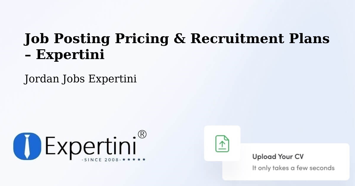 Job Posting Pricing & Recruitment Plans – Jāwā - Jāwā, Jordan Jobs Expertini