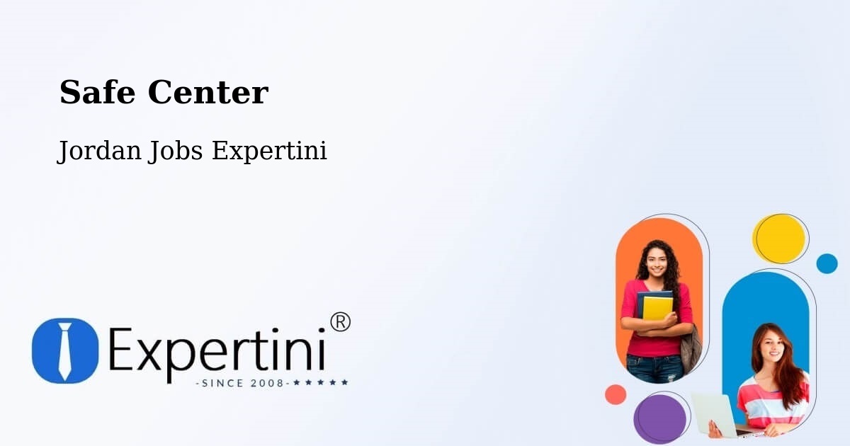 Safety Center – Jāwā - Jordan Jobs Expertini